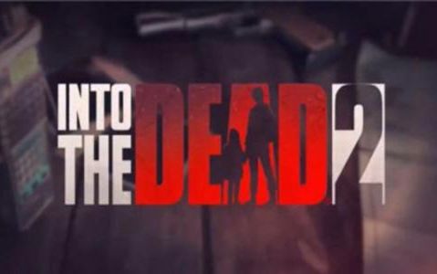 Into the dead 2 ģʽ