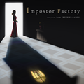 ƭӹʾƽ棨Impostor FactoryV1.0 ׿
